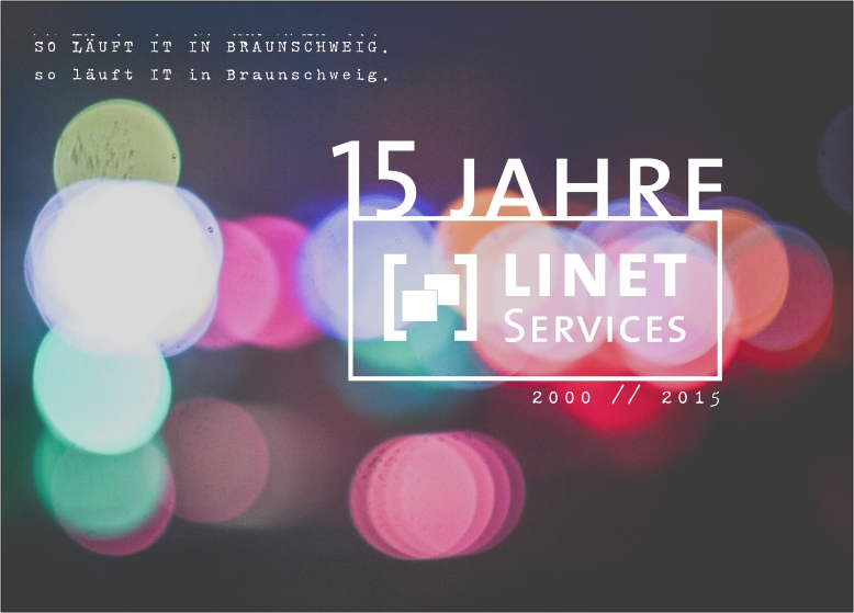 LINET Services feiert 2015 sein 15-jähriges Geschäftsjubiläum